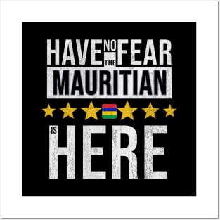 Have No Fear The Mauritian Is Here - Gift for Mauritian From Mauritius Posters and Art